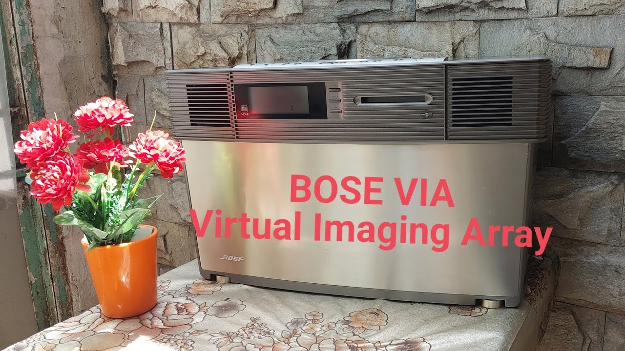 04/06/2023 Bose VIA (Bose Virtual Imaging Array ) Cực phẩm nghe