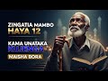 ZINGATIA MAMBO HAYA 12 KAMA UNATAKA KUJENGA MAISHA BORA UNAYOYATAMANI        