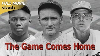 The Game Comes Home | Sports Documentary | Full Movie | Baseball History