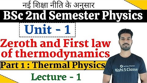 L1 | Bsc 2nd Semester Physics | Chapter 1 | Thermal Physics and Semiconductor Devices