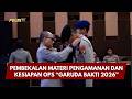 PRESISI UPDATE: PEMBEKALAN MATERI PENGAMANAN DAN KESIAPAN OPS “GARUDA BAKTI 2026” 18/09/26 (18.00)