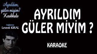 Ayrıldım  Güler miyim? ♫  Karaoke Resimi