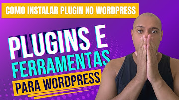 Como Instalar Plugin no WordPress  TUTORIAL PASSO A PASSO 2025