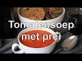 Tomatensoep met prei recept