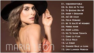 María León Sus Mejores Canciones - María León Grande Exitos