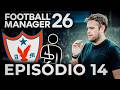 FM 2026 #15: LESÕES IMPORTANTES NO TIME