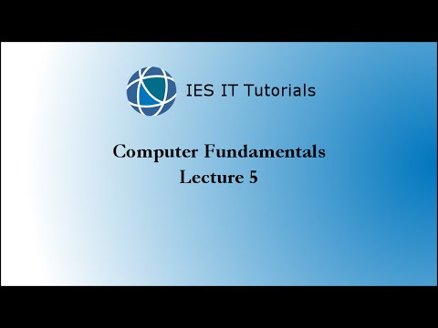 Computer Fundamentals Lecture 5 - YouTube