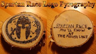 Pyrography Project #2: The Spartan Race Logo
