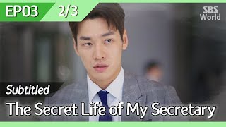 [CC/FULL] The Secret Life of My Secretary EP03 (2/3) | 초면에사랑합니다