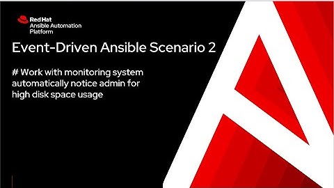 Event-Driven Ansible Usage - Work with monitoring system, auto email admin for high disk usage.