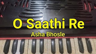 O Saathi Re | Asha Bhosle | Harmonium Solo Cover | The Harmonic Dust