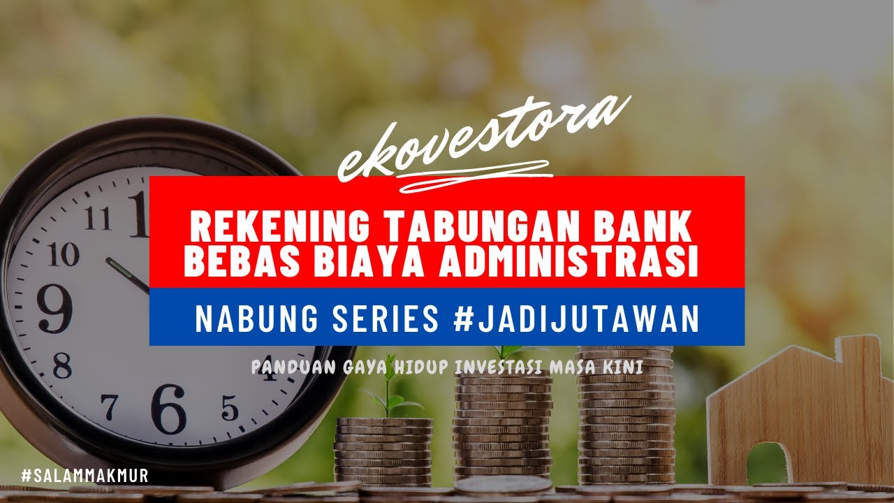 Bank bebas biaya admin