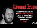 «Prima di uccidere Stefano Bontate dovevamo eliminare i Rimi», parla Giovanni Brusca