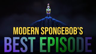 Modern SpongeBob's Best Episode