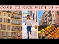 COME TO NICE WITH US | LIFE ON THE FRENCH RIVIERA 🇫🇷💫