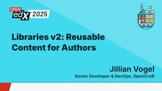 Libraries V2 Reusable Content For Authors enabling Modular Content On Open Edx