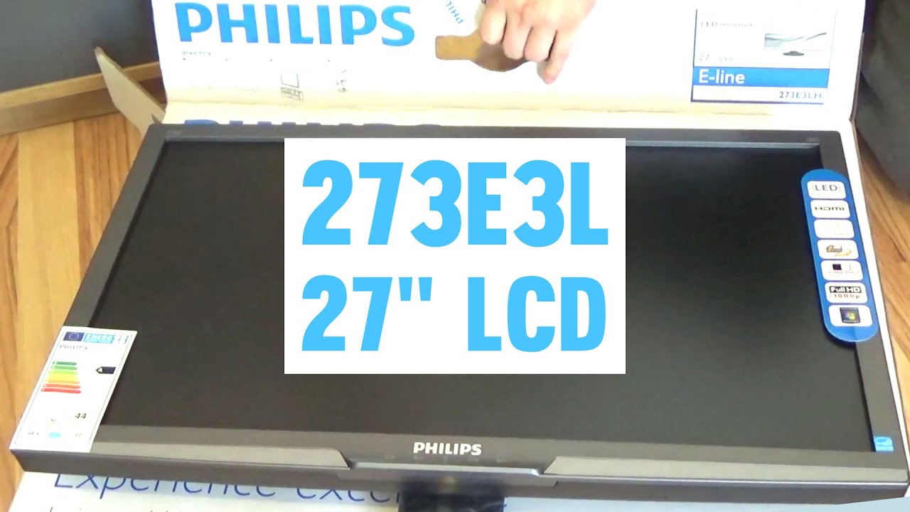 Philips E Line 273e3lhsb 00 27 Lcd Screen Unboxing Youtube