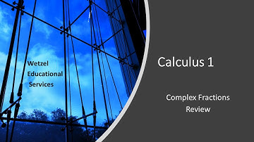 Complex Fractions Review