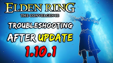 Convergence Mod Troubleshooting | Solve all Problems after Elden ring 1.10.1 Update