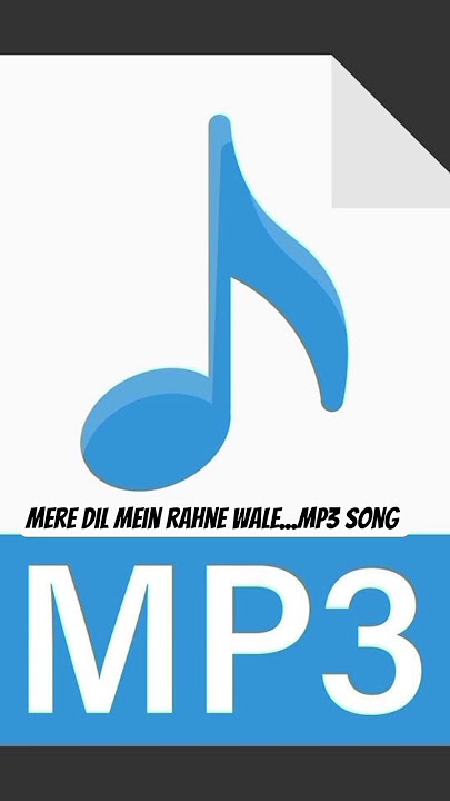 Mere dil mein rahne wale...mp3 Song