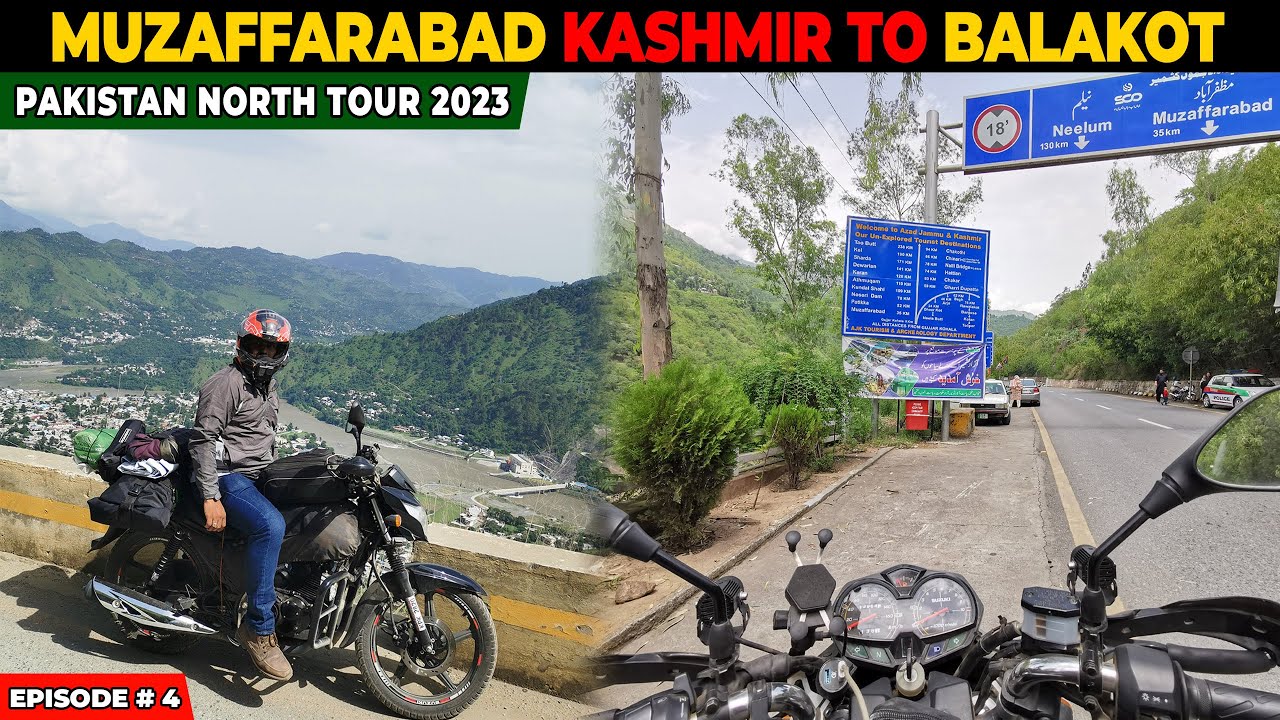Muzaffarabad to Balakot Road Trip Adventure 2023 | Pakistan North Tour 2023 | EP4 | 