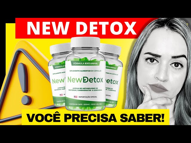 ✅ NEW DETOX Funciona?⚠️ NEW DETOX Como Tomar? NEW DETOX Vale A Pena? NEW DETOX ORIGINAL ✅ class=