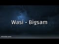 واسي بيغ سام Wasi Bigsam 