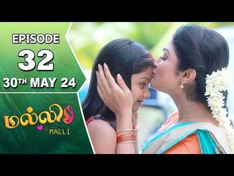 Malli Serial | Episode 32 | 30Th May 2024 | Nikitha | Vijay | Saregama Tv Shows Tamil