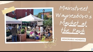 Waynesboro's Market at The Park!
