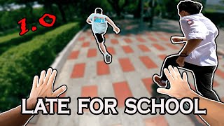 LATE FOR SCHOOL 1.0 | Epic Parkour POV Chase | Đừng Có Láo !