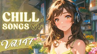 Download Lagu Chill Songs Vol.147 | Chill Pop \u0026 Smooth R\u0026B | Morning Vibes \u0026 Slow Days MP3