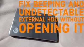 how to fix external hdd making beeping noise and  & is non detectable by computer