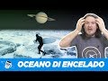 L'incredibile Oceano liquido di Encelado