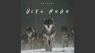 Úlfs Hugr (Mind of the Wolf)