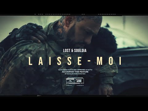 Souldia X Lost - Laisse-moi (Partie 2) // Film officiel