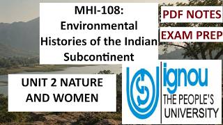 MHI108 | UNIT2 | Nature and Women | MA HISTORY | IGNOU