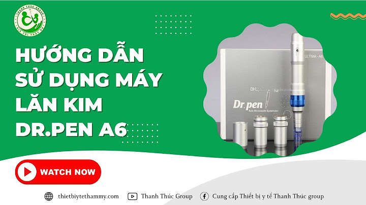 Hướng dẫn cách lăng kim dor pen năm 2024