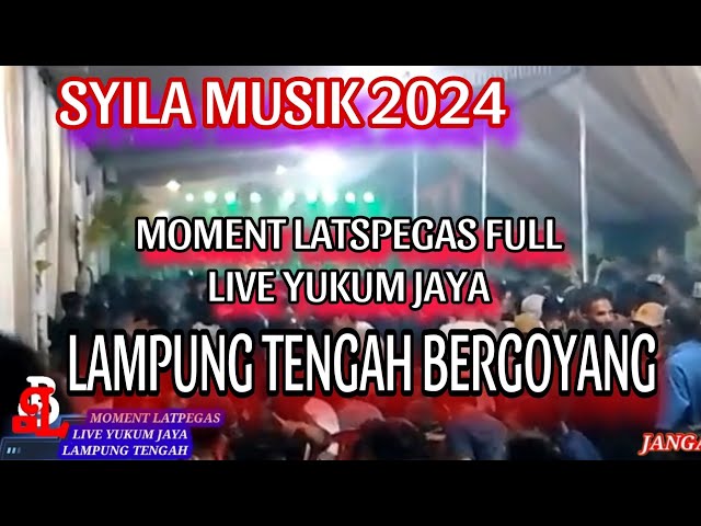 SYILA MUSIK TERBARU_MOMENT LASTPEGAS FULL_LIVE YUKUM JAYA LAMPUNG TENGAH 2024 class=