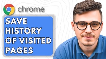 How To Save History Of Visited Pages In Google Chrome [2025 Guide]