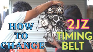 HOW TO CHANGE 2JZ TIMING BELT