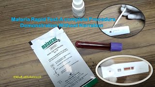 Malaria Rapid Test for Detection of Plasmodium vivex and Plasmodium falciparum Demonstration