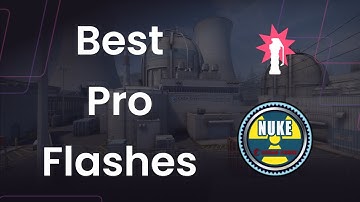 The Top 5 Pro Flashbangs on Nuke (and how to use them) 128 Tick