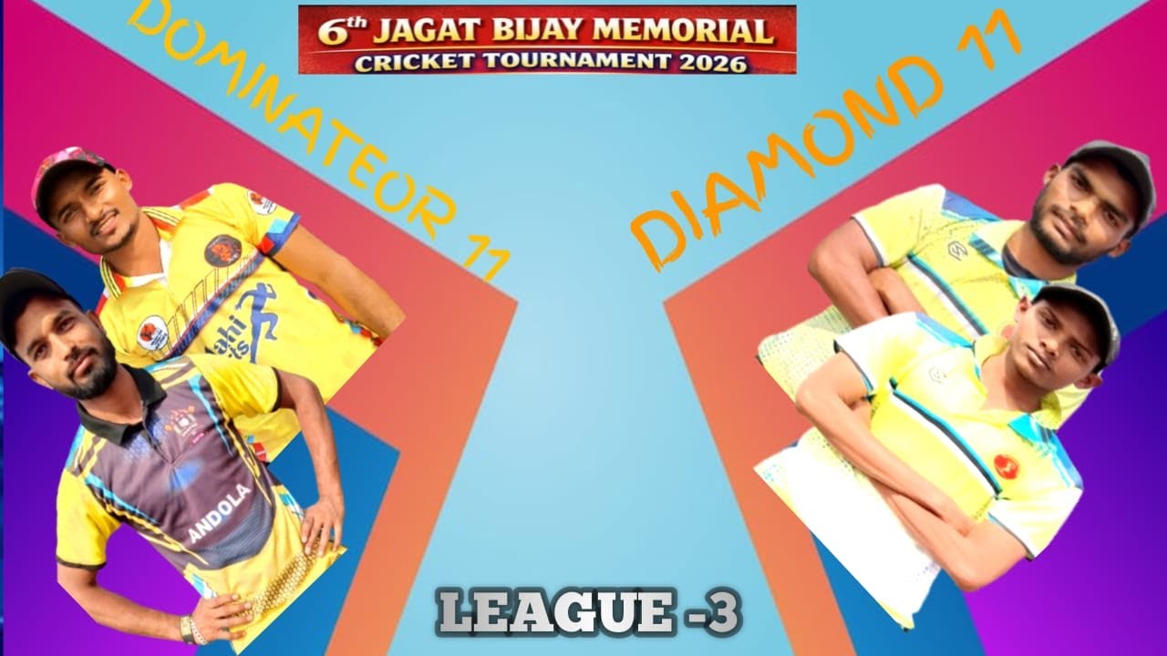 LIVE -6th JAGAT BIJAY MEMORIAL  CRICKET TOURNAMENT\\LEAGUE-3\\dominater11 vs diamond11