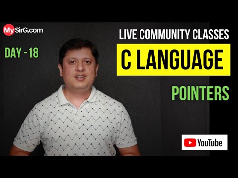 Pointers in C Language | Community Classes | LIVE | MySirG