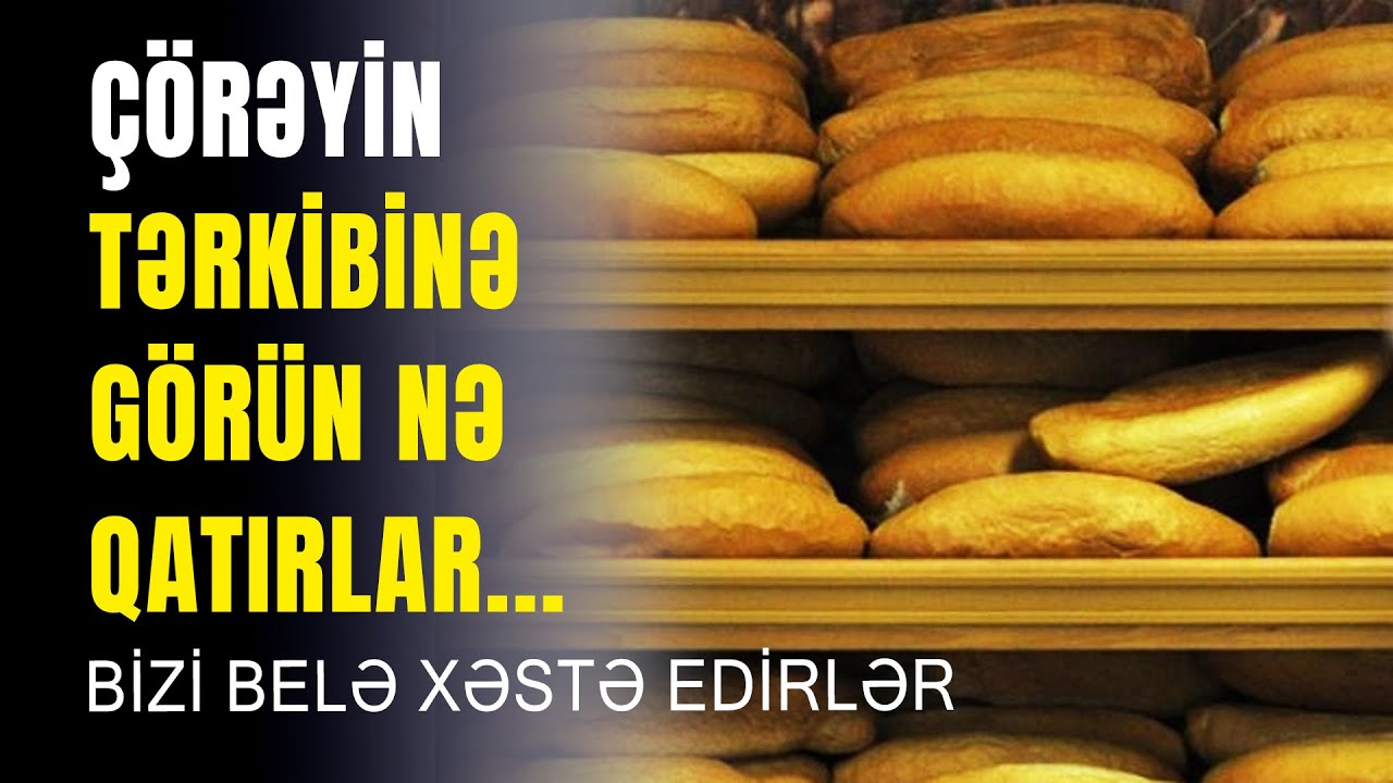 В Азербайджане отказываются от хлеба: посмотрите, что они добавляют к его содержанию