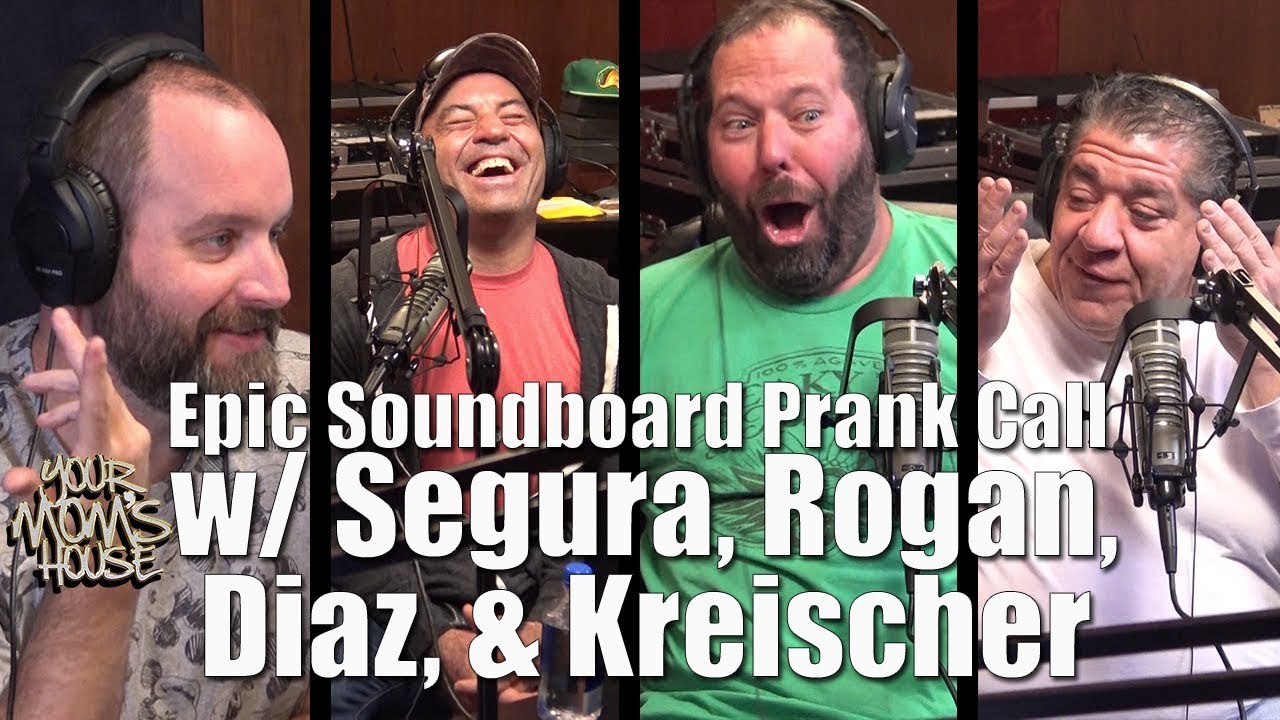 Prank Call W Segura Rogan Diaz And Kreischer Ymh Highlight Youtube
