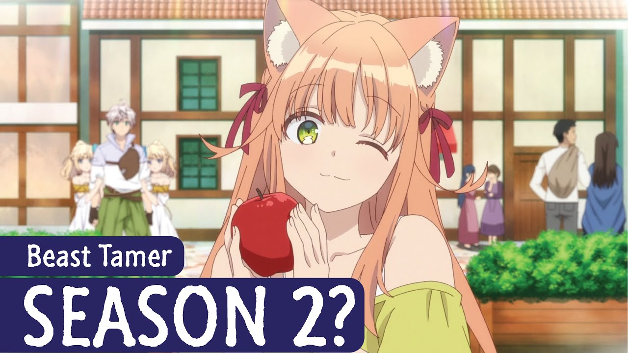 Will there be season 2 of Beast Tamer anime?