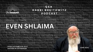 20 - Even Shelaima Chapter 4 PT 15 - استفاده از Yeitzer Hara برای خیر (Harav Yitzchak Breitowitz)