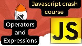 Operators and expressions in javascript