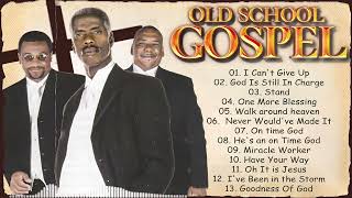 Top 50 Best Old School Gospel Songs  The Definitive Collection  Unforgettable Black Gospel Hits